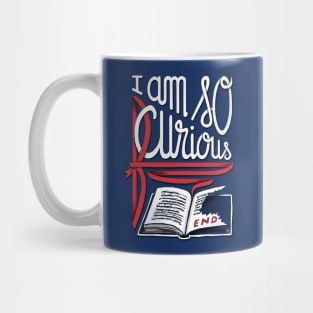 I Am So Curious Furious V1 Mug